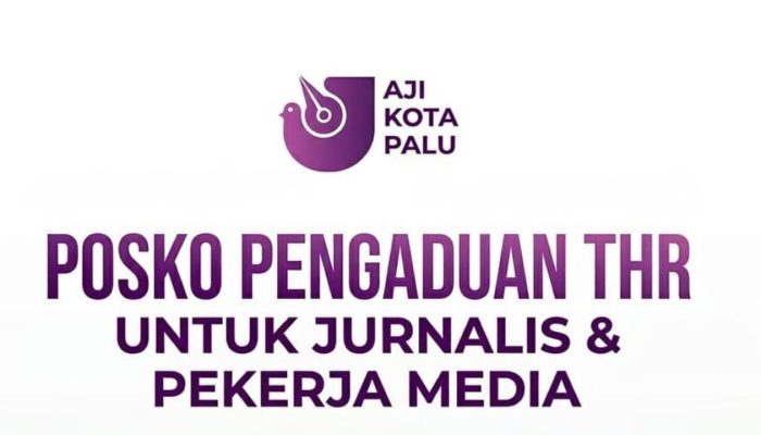 AJI Palu Buka Posko Pengaduan THR bagi Jurnalis dan Pekerja Media