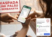 Waspada Link Palsu, BRI Ungkap Ratusan Ribu Kasus Penipuan Digital